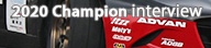 2020 Champion Interview